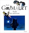 Traits de mémoire