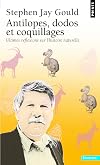 Antilopes, dodos et coquillages (French Edition)