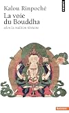 La voie du Bouddha selon la tradition tibétaine