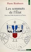 Les sommets de l'État [Texte imprimé] : essai sur l'élite du pouvoir en France