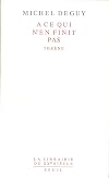 A ce qui n'en finit pas