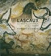 Lascaux : Le geste, l'espace et le temps
