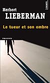 Le tueur et son ombre