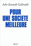 Pour une société meilleure : Un programme pour l'humanité