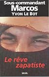 Reve zapatiste (le)