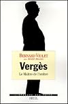 Vergès: Le maître de l'ombre