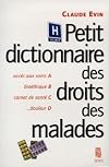 Petit dictionnaire des droits des malades