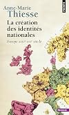 La Création des identités nationales
