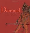 Damned: An Illustrated History of the Devil
