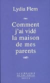 Comment j'ai vidé la maison de mes parents