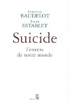 Suicide: The Hidden Side of Modernity