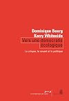 Vers une démocratie écologique : Le citoyen, le savant et le politique