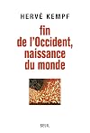 Fin de l'Occident, naissance du monde (H.C. ESSAIS) (French Edition)