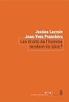 Les droits de l'homme rendent-ils idiot ?