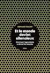 Et le monde devint silencieux