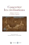 Concerter les civilisations - Mélanges en l'honneur d'Alain Supiot