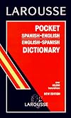 Larousse Pocket Dictionary: Spanish-English/English-Spanish