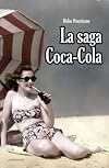 La saga Coca-cola (French Edition)