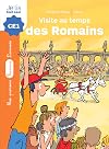La Pierre du Temps - Visite au Temps des Romains