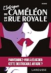 L'Intrigue du Caméléon de la Rue Royale