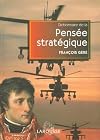 Dictionnaire de la pensée stratégique