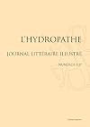 L'hydropathe: Journal littéraire illustré, Numéros 1-37