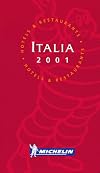 Michelin Red Guide Italia. 2001