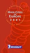 Michelin Red Guide : Main Cities of Europe : 2001