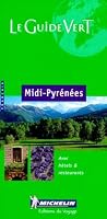 Michelin Green Guide Midi-Pyrénées
