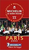 Michelin Red Guide Paris (Michelin Red Guide : Paris & Environs, 2003)