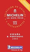 Michelin Red Guide : España & Portugal : 2003