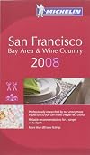 Michelin Red Guide : San Francisco Bay Area & Wine Country : 2008