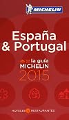 Guia Michelin España & Portugal 2015 Hoteles Y Restaurantes