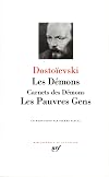 Les démons ; Carnets des Démons ; Les pauvres gens