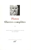 Platon. Oeuvres complètes. Tome 2/2 (La Pléiade)