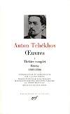 Tchékhov : Oeuvres, tome 1