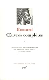 Ronsard : Oeuvres complètes, tome 1