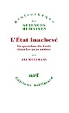 L'Etat inachev&eacute; : La question du droit dans les pays arabes
