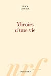 Miroirs d'une vie (Hors série Connaissance) (French Edition)
