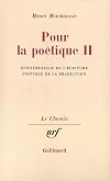 Pour la poétique, tome II : Epistémologie de l'écriture