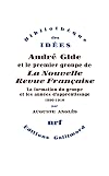 André Gide et le premier groupe de La Nouvelle Revue Française 2