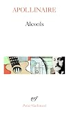 Alcools / Le Bestiaire / Vitam Impendere Amori