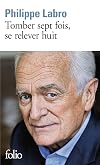 Tomber sept fois, se relever huit