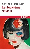 The Second Sex, Volume 2: Lived Experience