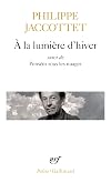 A la lumière d'hiver. Leçons. Chants d'en bas. Pensées sous les nuages