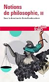 Notions de philosophie, Tome III