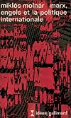 Marx, Engels et la politique internationale