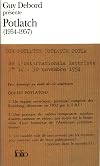 Guy Debord Presente Potlatch: 1954-1957 (Folio (Gallimard)) (French Edition)