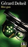 Riot gun