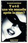 Y a t-il une vie sexuelle après la mort ?